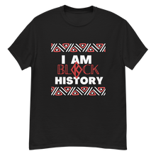 Load image into Gallery viewer, I am Black History Shirt