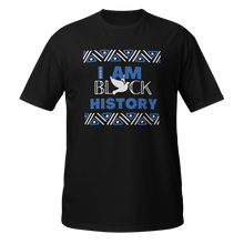 Load image into Gallery viewer, I am Black History Shirt